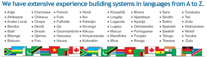 ACASI, LLC has extensive experience building ACASI, CASI and CAPI systems in languages from Adja to Zulu! (A to Z!)